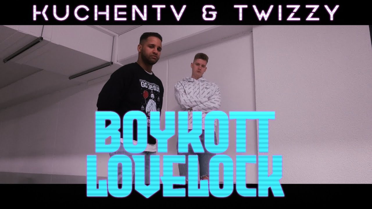 KuchenTV ft. Twizzy - Boykott Lovelock (prod. by unlshd)