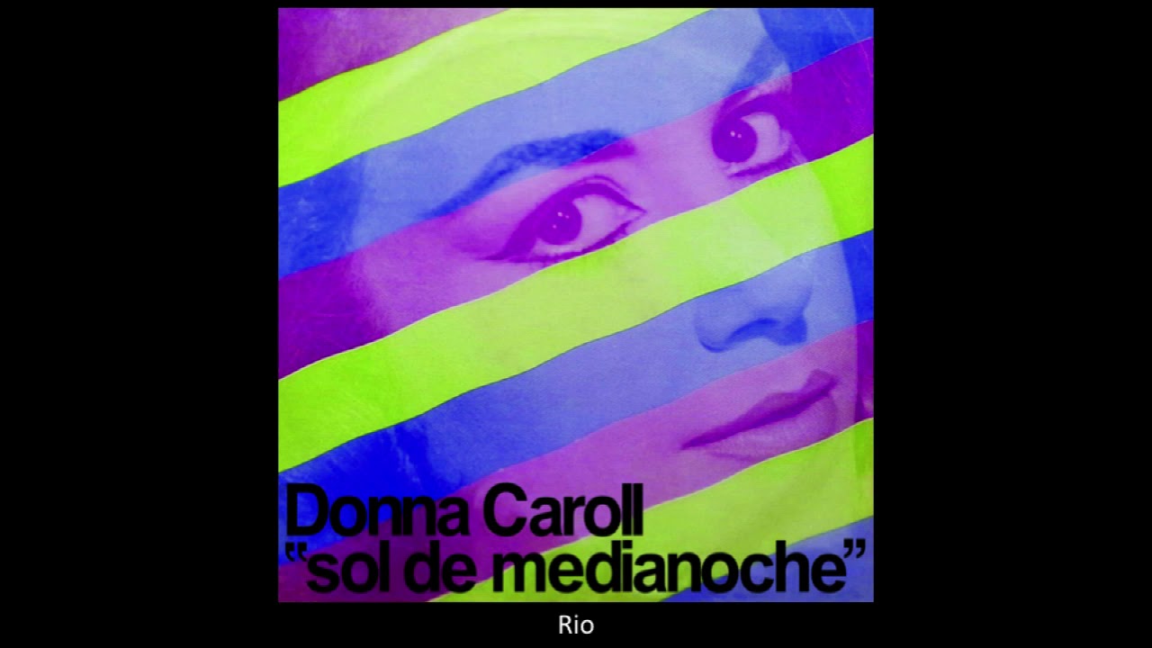Donna Caroll - Rio