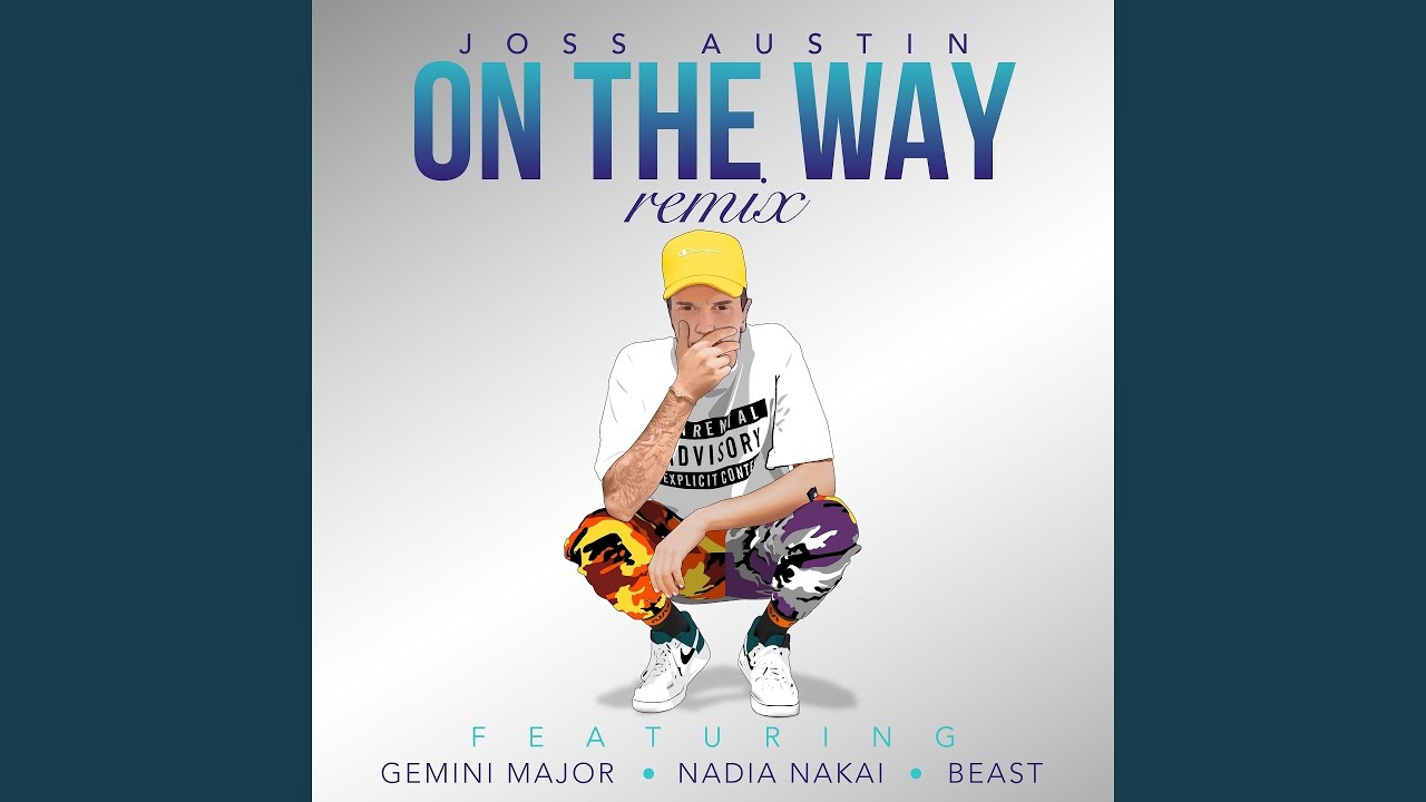 On the Way (feat. Gemini Major, Nadia Nakai, Beast) (Remix)