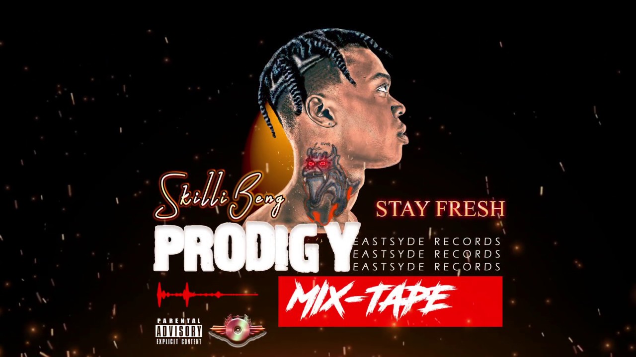 Skillibeng - Stay Fresh [Prodigy MixTape 2019]