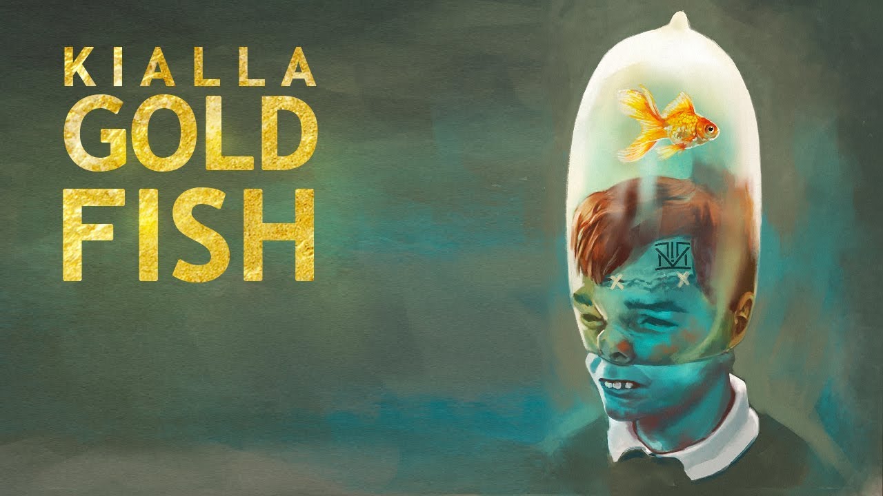 KIALLA - Goldfish [Official Audio]