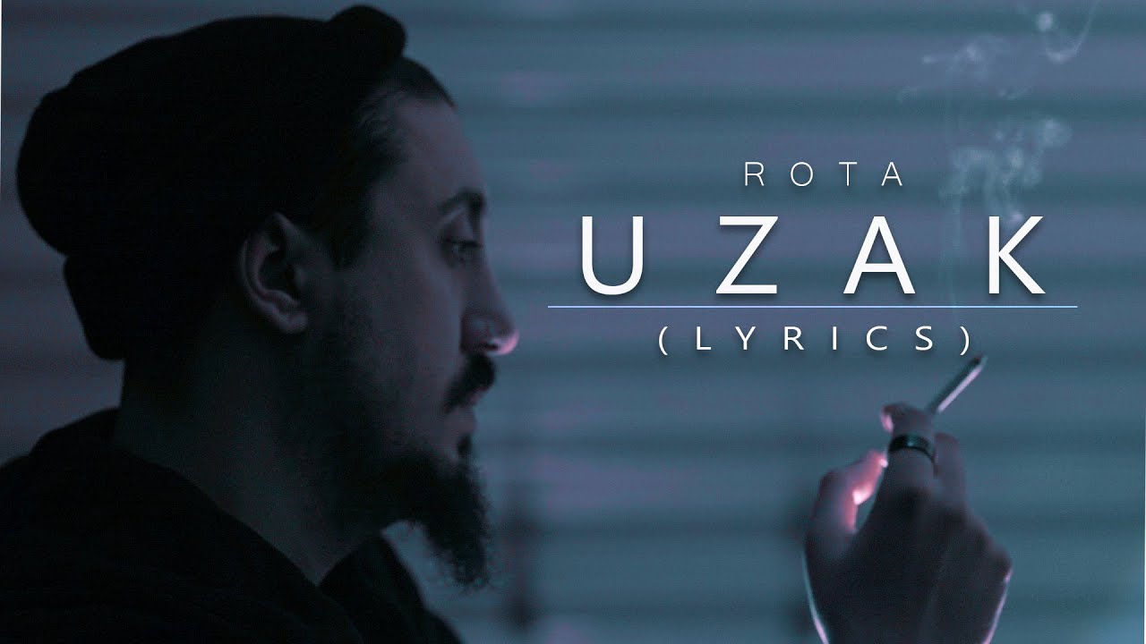 Rota - Uzak (Official Lyric Video)