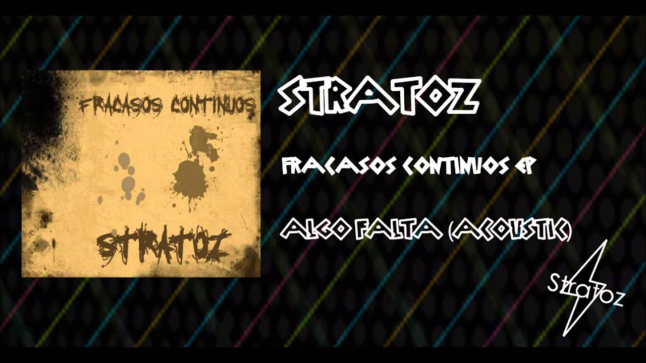 Stratoz - Algo Falta (Acoustic)