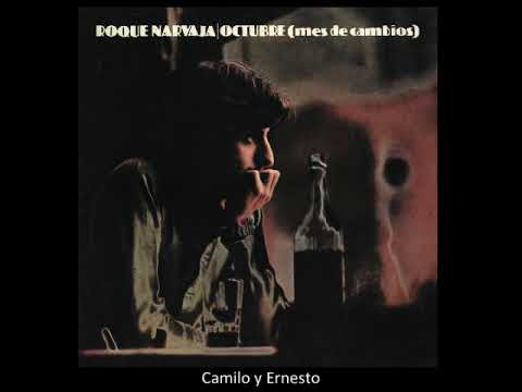 Roque Narvaja - Camilo y Ernesto