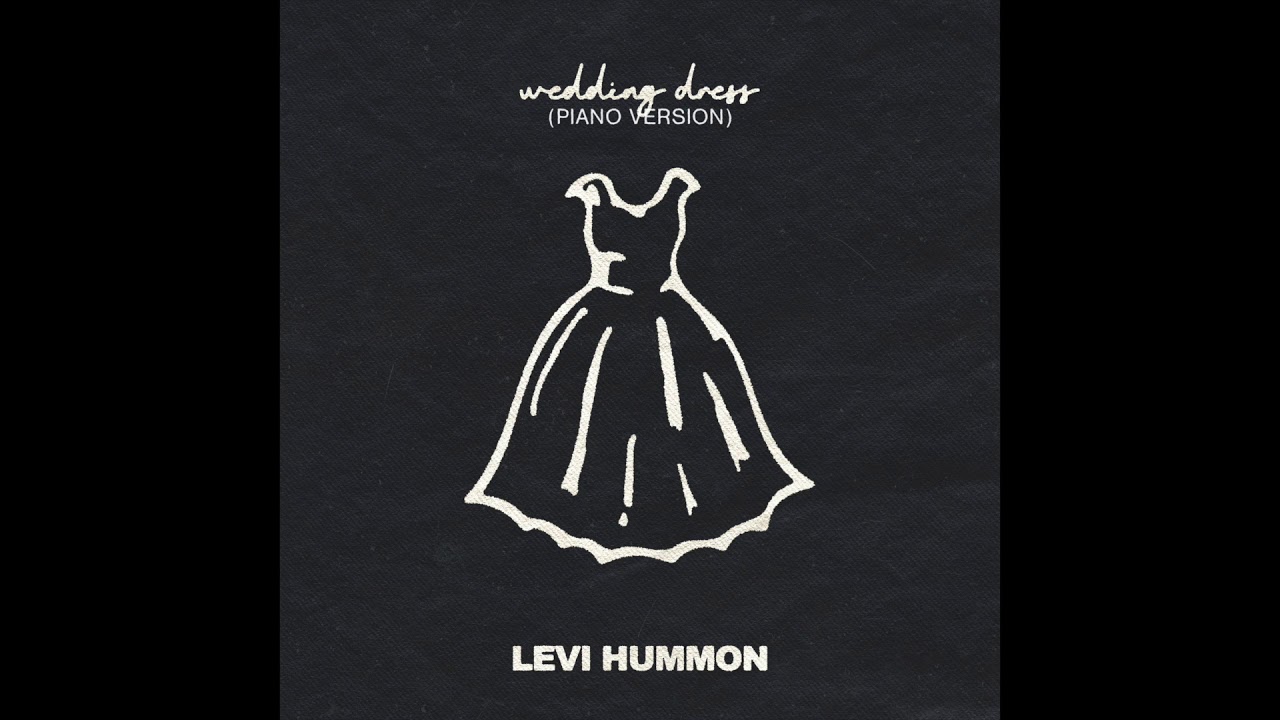 "Wedding Dress" (Piano Version)