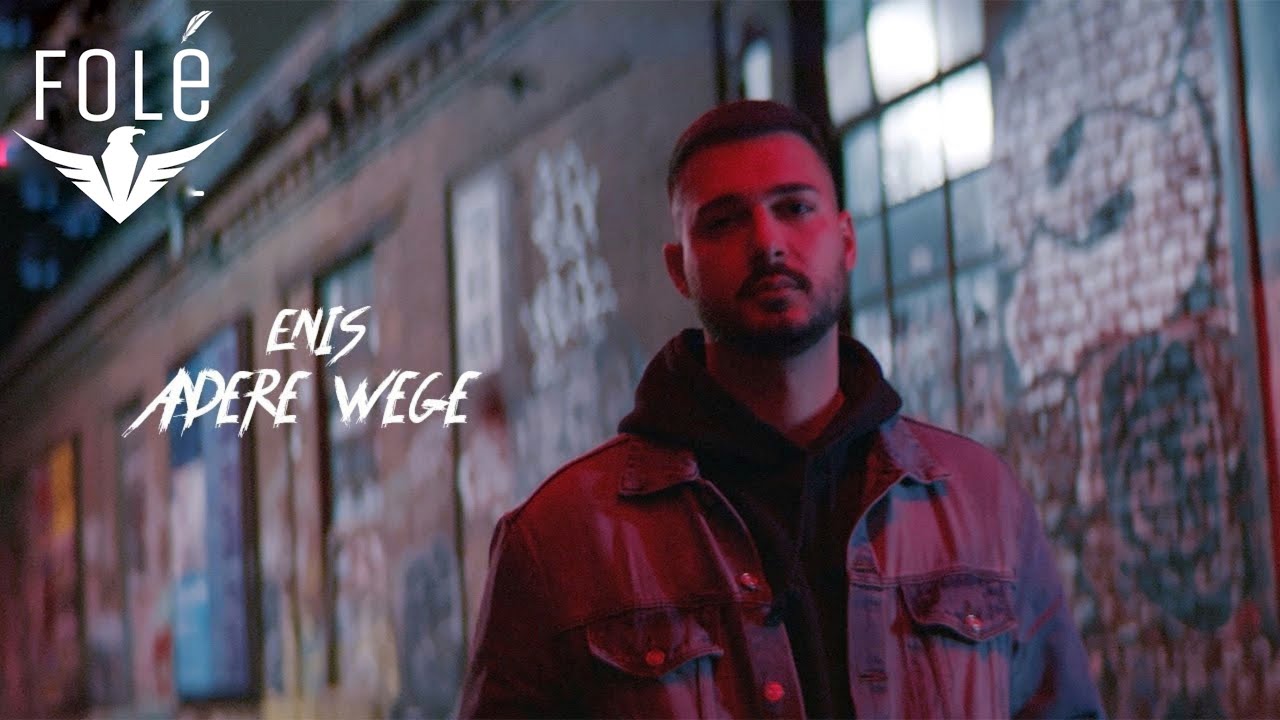 ENIS - ANDERE WEGE (Official Video)
