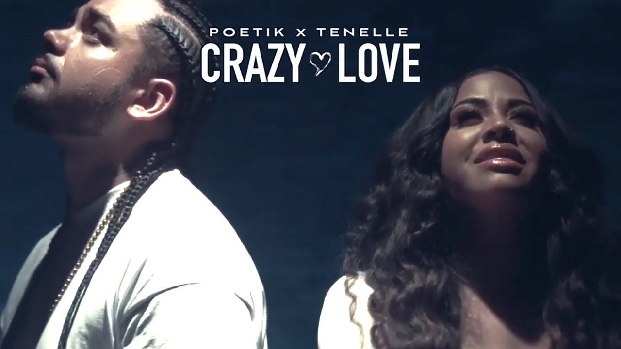 POETIK - Crazy Love feat. TENELLE (Official Music Video)