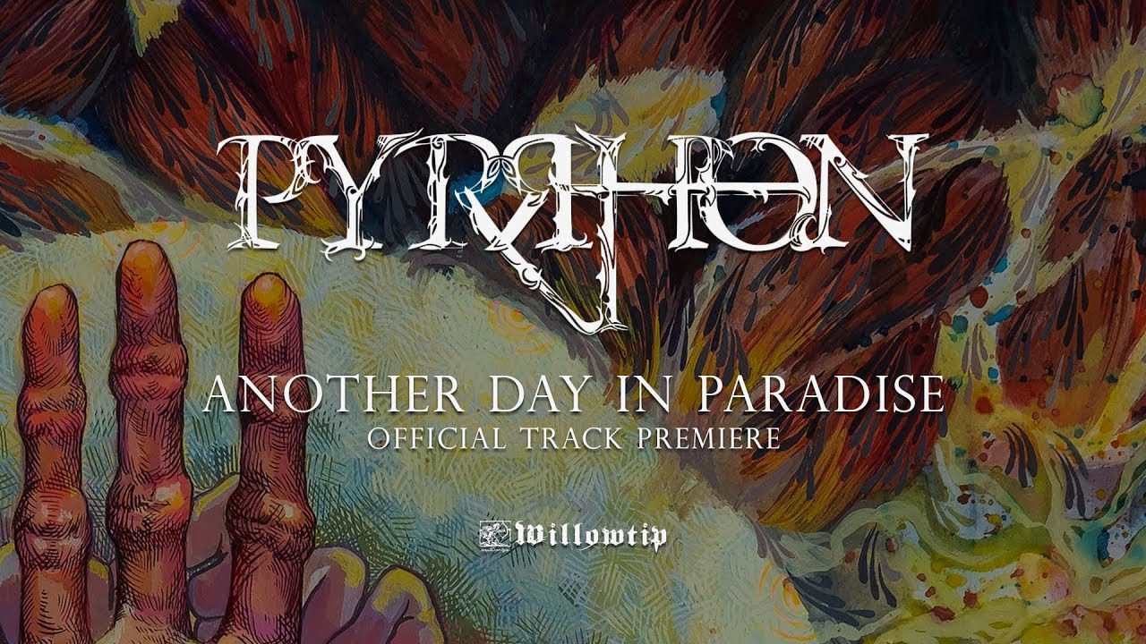 Pyrrhon "Another Day In Paradise" - Official Track Premiere