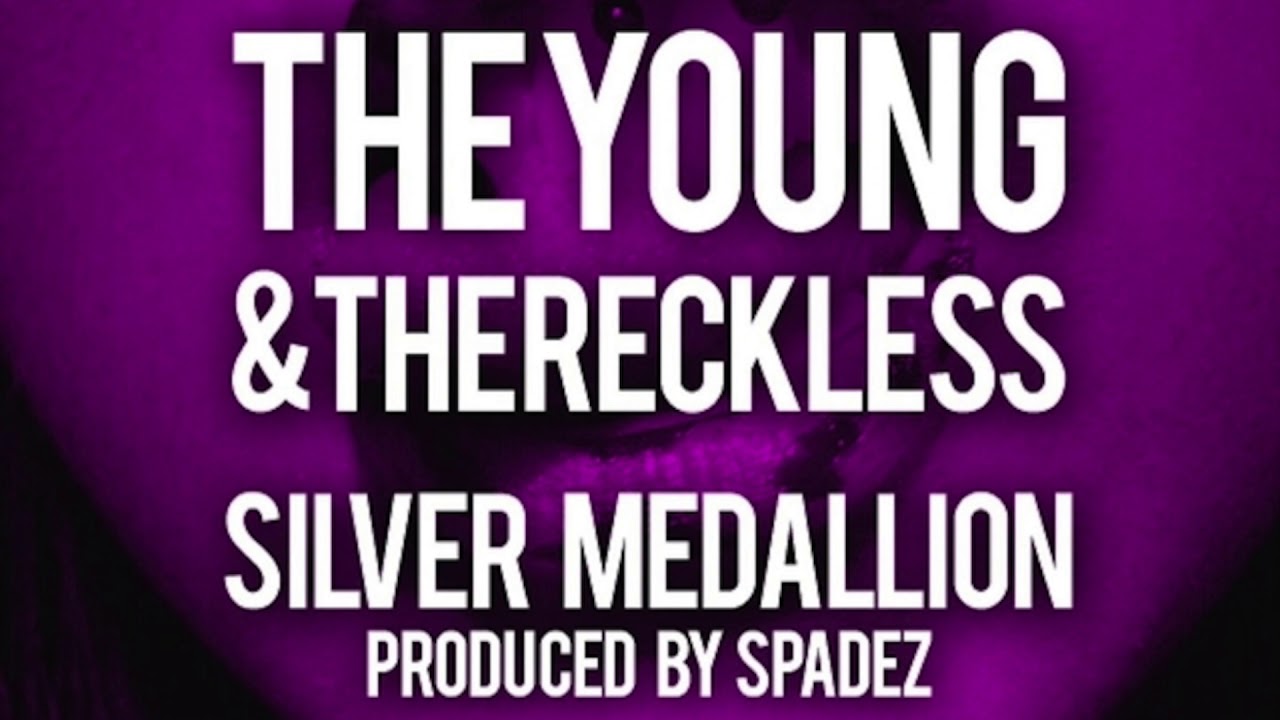 Spadez - The Young And The Reckless feat. Silver Medallion