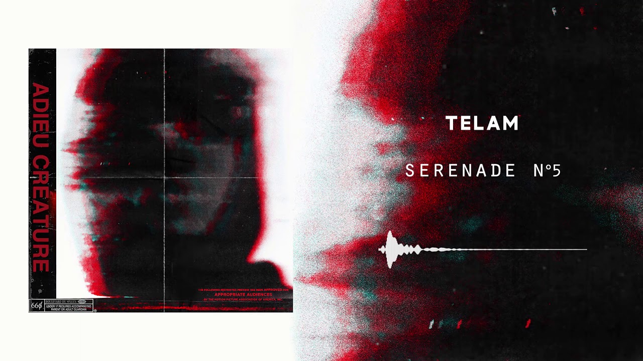 TELAM - Serenade n°5 (audio officiel)