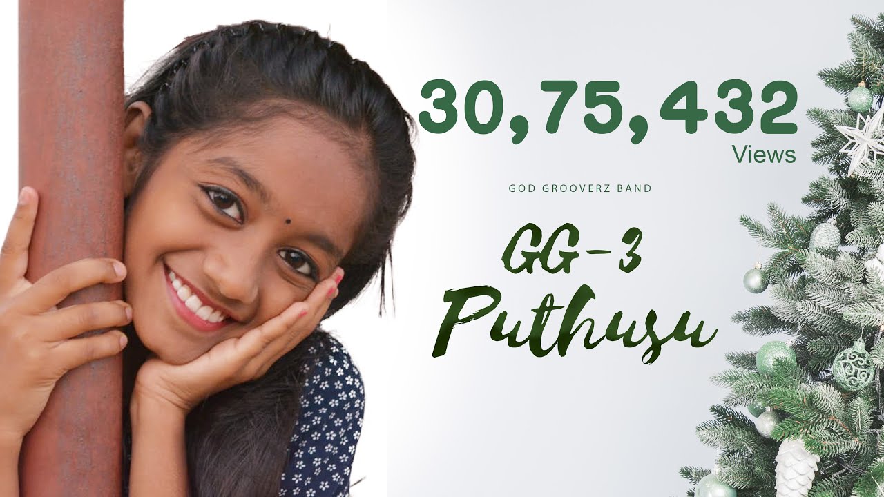 NEW TAMIL CHRISTIAN SONG | GG3 | PUTHUSU | OFFICIAL MUSIC VIDEO | HARINI | FULL HD