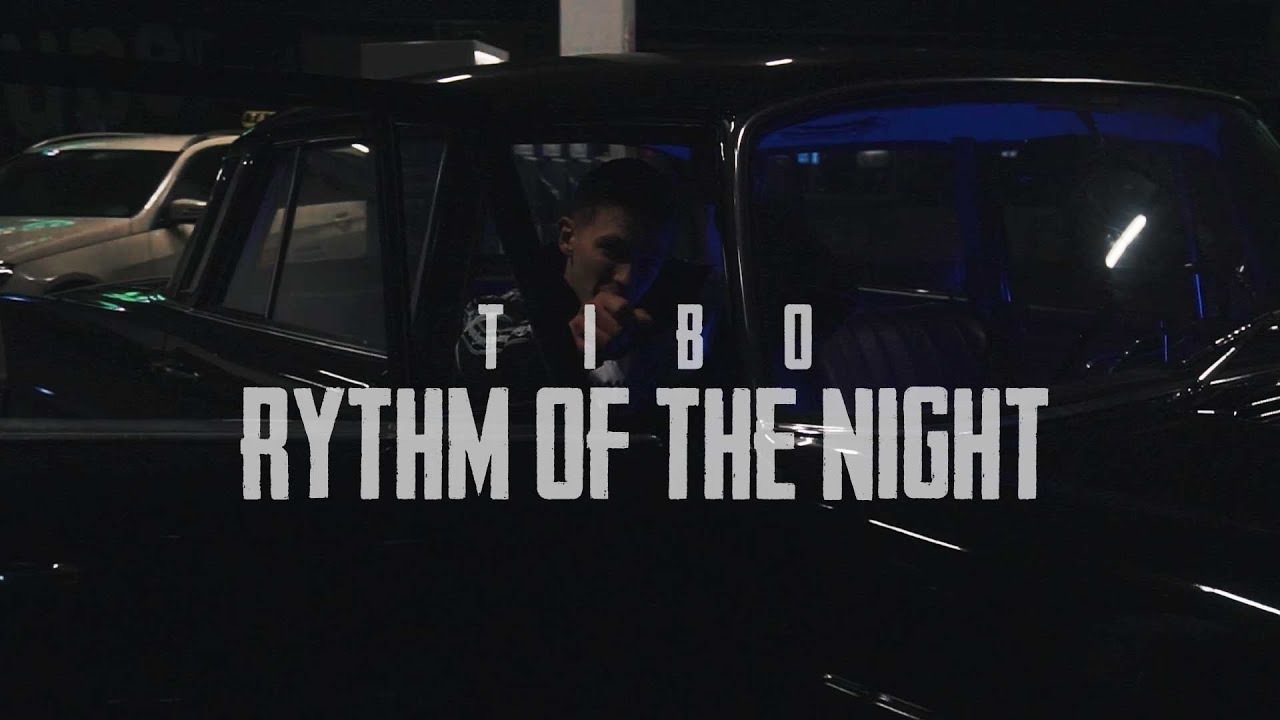 TIBO - RYTHM OF THE NIGHT