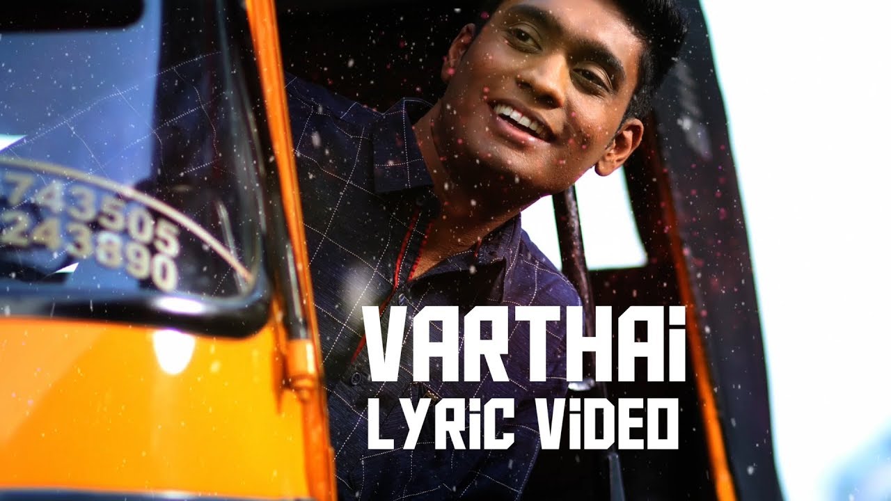 VARTHAI (WORD SONG)  - DANIEL JAWAHAR 2018 (Lyric Video) | Tamil Christian Song