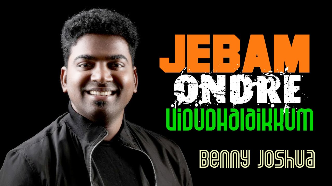 Jebam Ondre|| Independence Day Special ||Benny Joshua|| BharathamYem Bharam || IGM