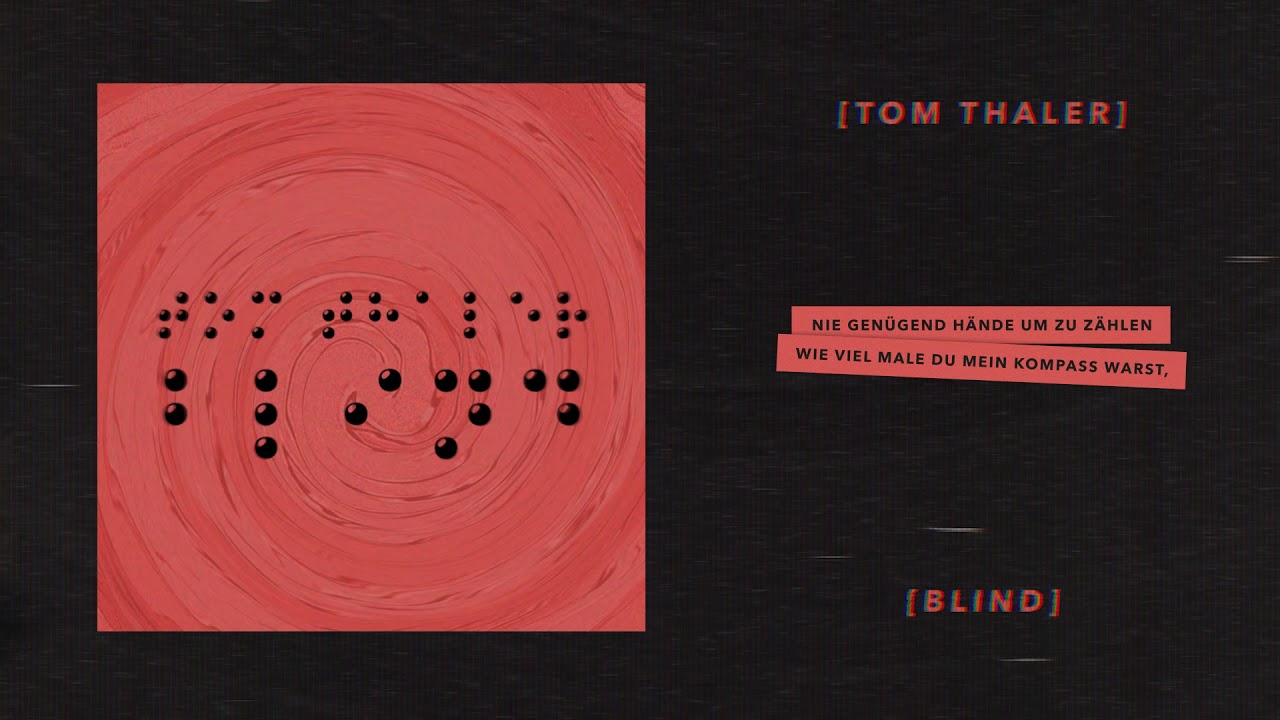 Tom Thaler - Blind (prod. by Lai Raw)