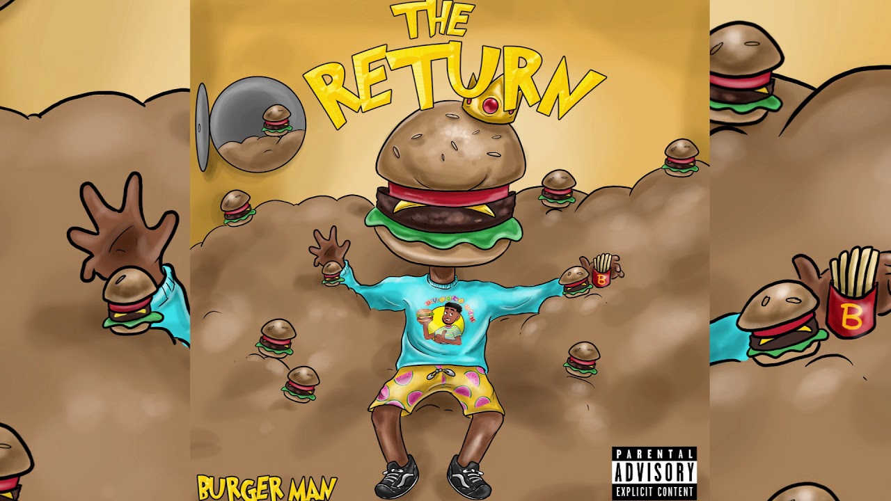Burger Man - The Return  (Official Audio) Prod. Astroboy