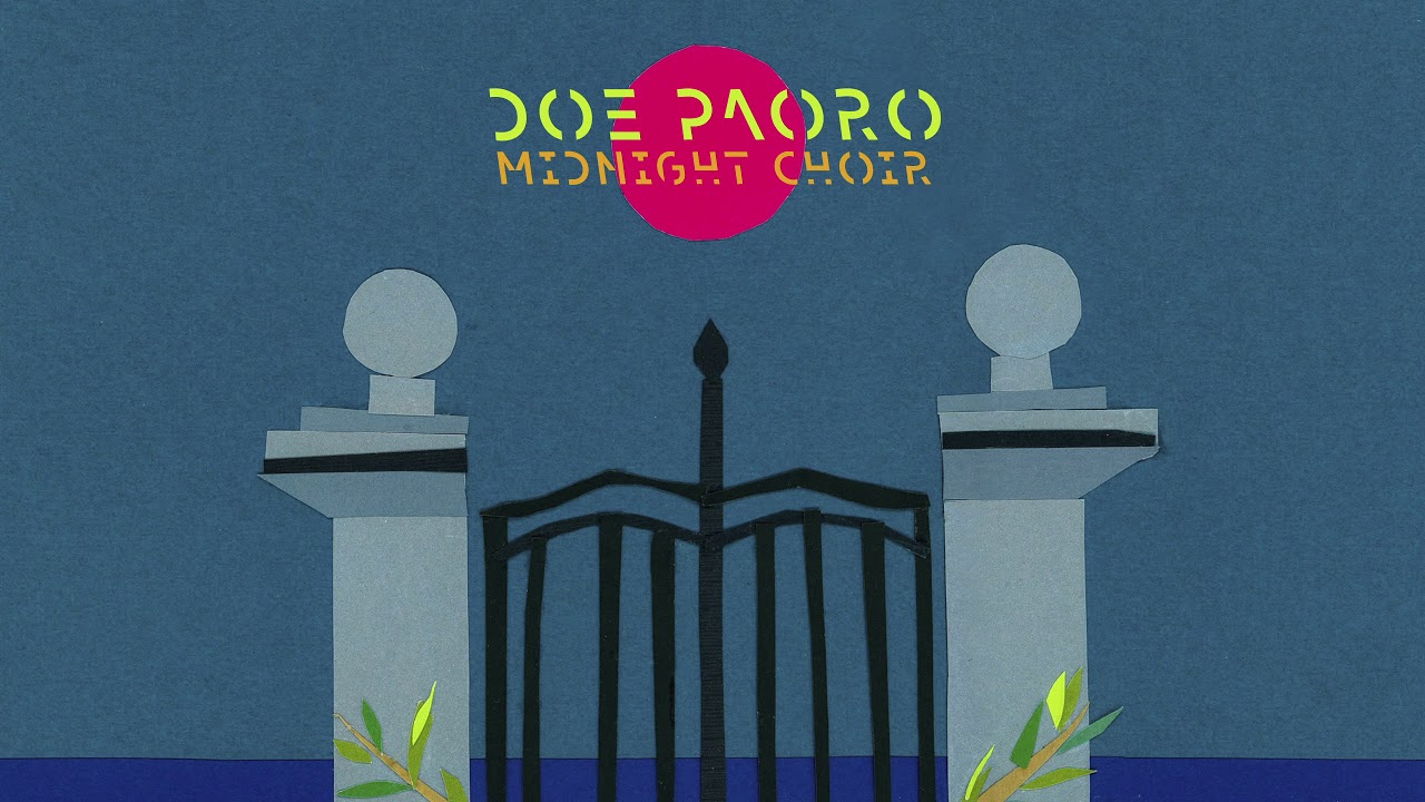 Doe Paoro - "Midnight Choir"
