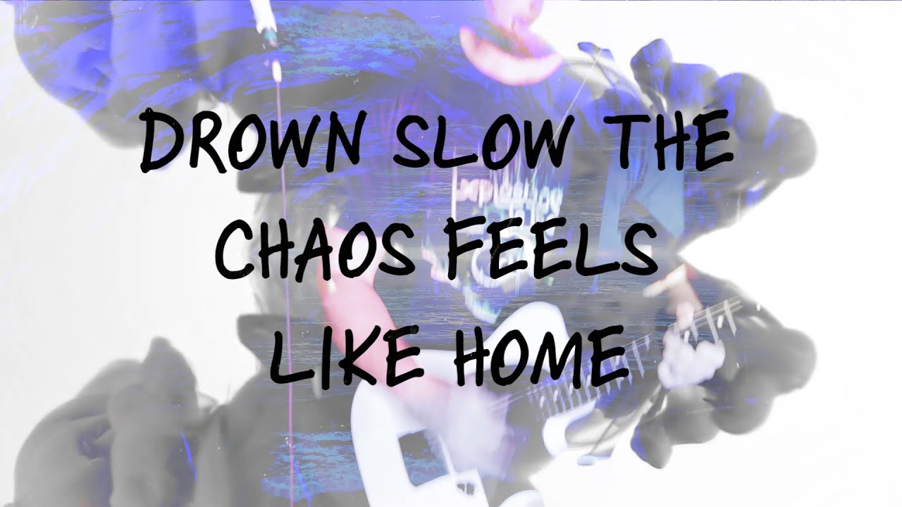 Driveways - Chaos Again - Lyric Video