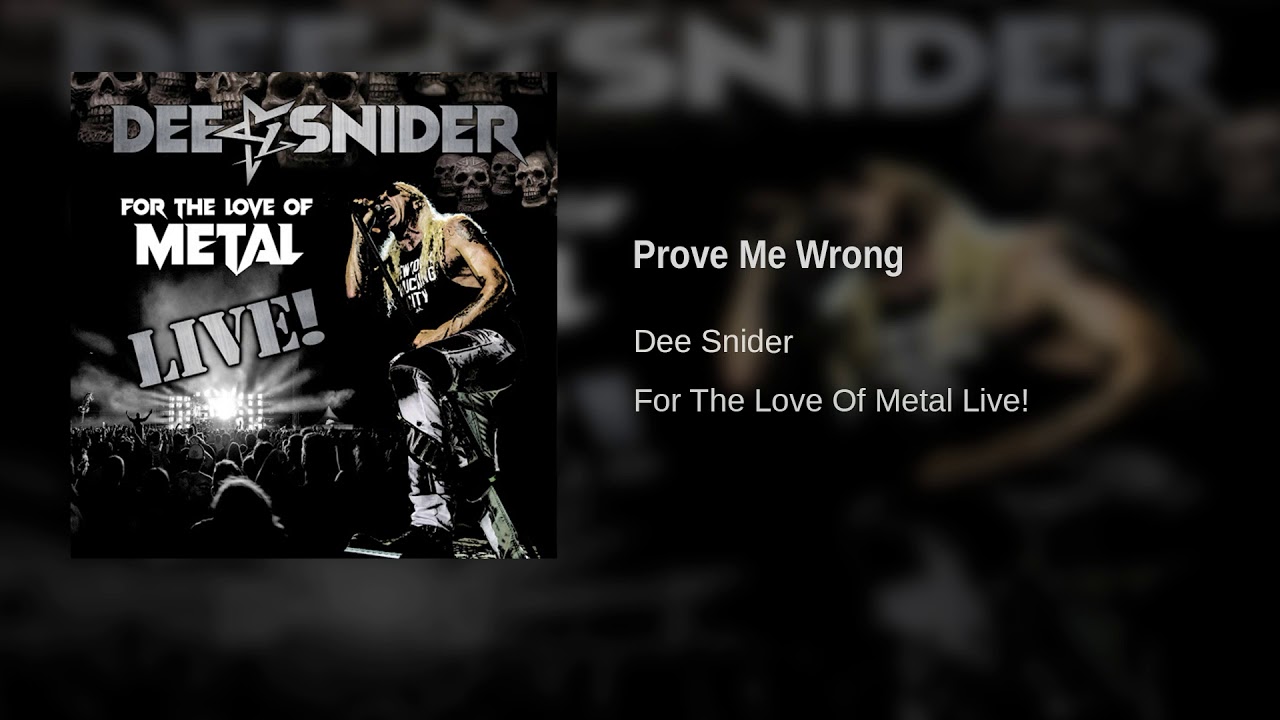 Dee Snider - Prove Me Wrong (Single)