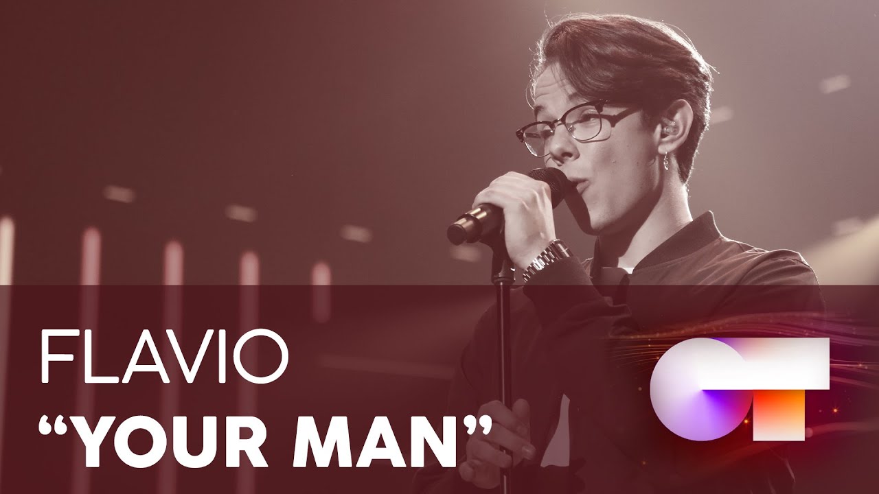 “YOUR MAN” - FLAVIO | Gala 0 | OT 2020