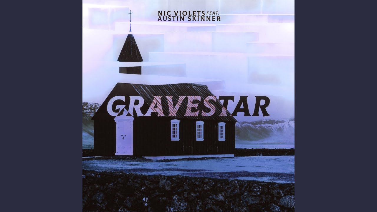 Gravestar (feat. Austin Skinner)