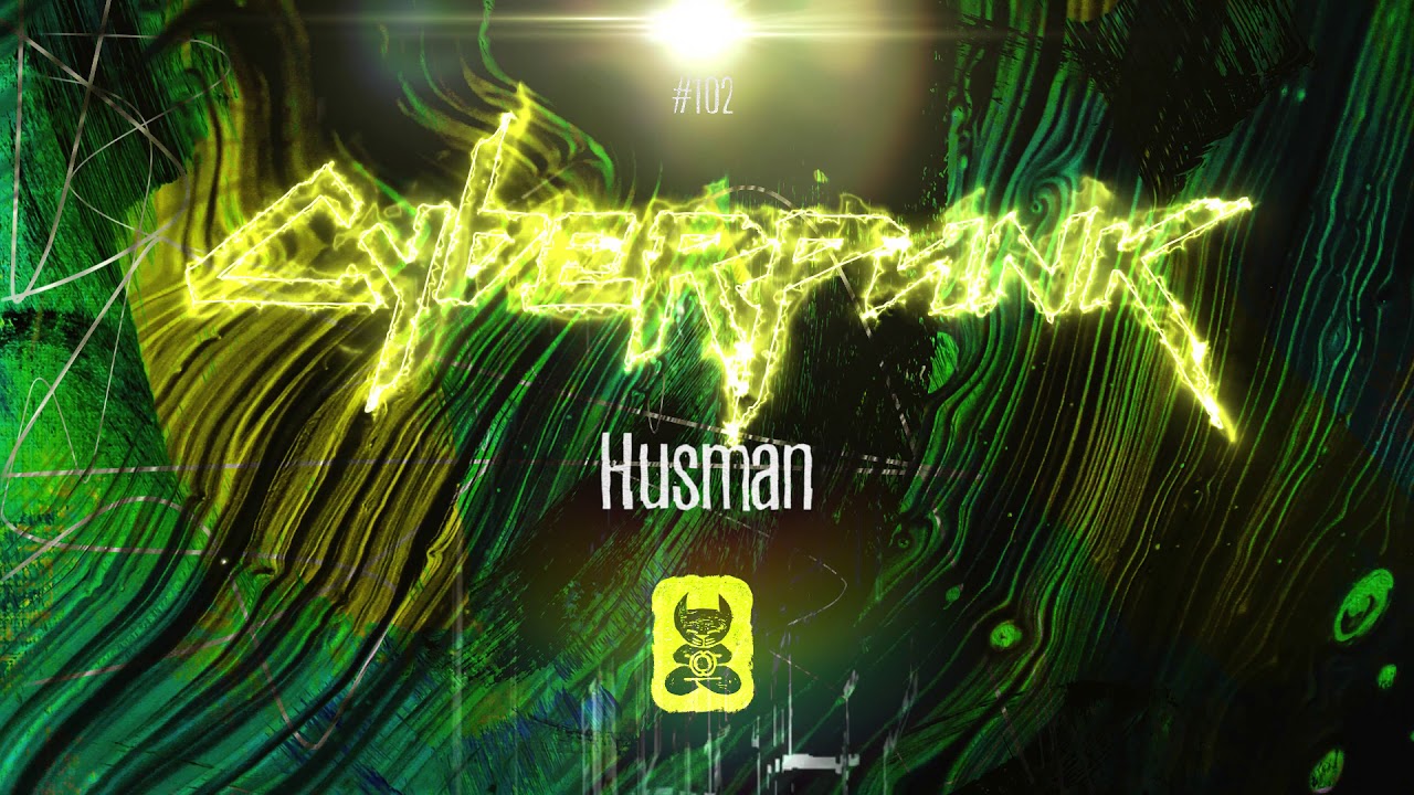 Husman - Cyberpunk [Extended Mix]