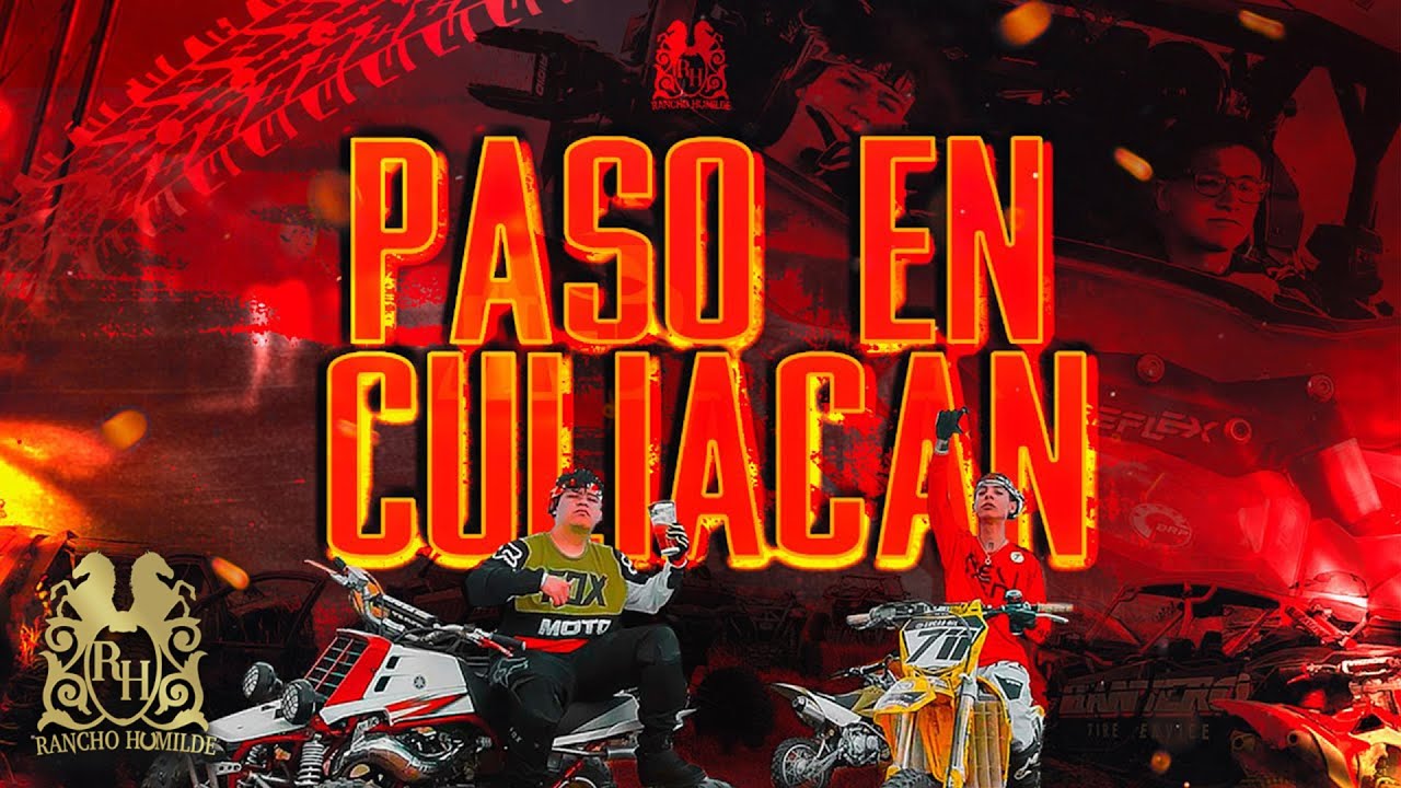 Junior H x Natanael Cano - Paso En Culiacan [Video Oficial]