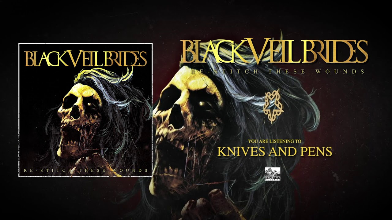 BLACK VEIL BRIDES - Knives And Pens