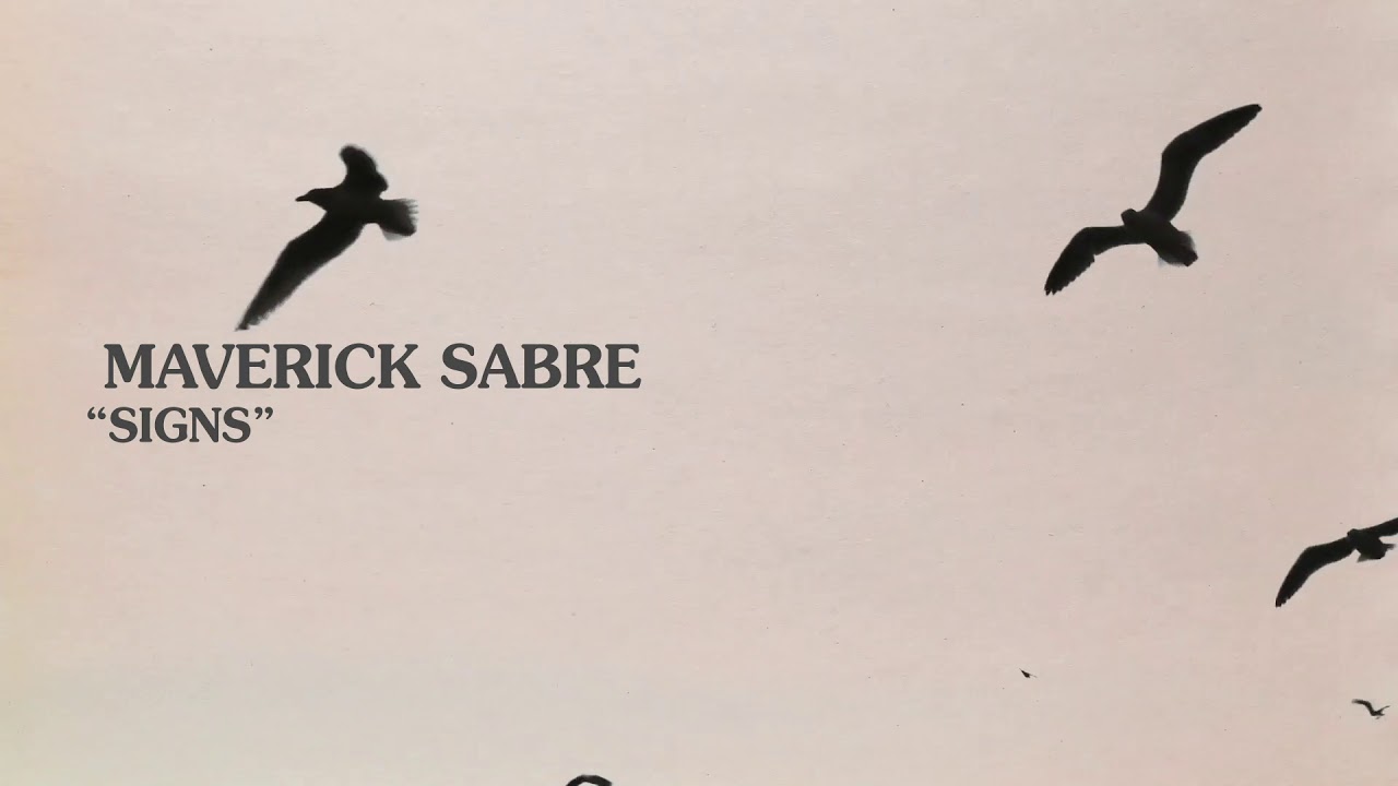 Maverick Sabre - 'Signs' (Official Audio)