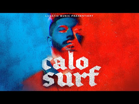 CALO -  Surf  (prod. by LORD JKO) [Official Video]