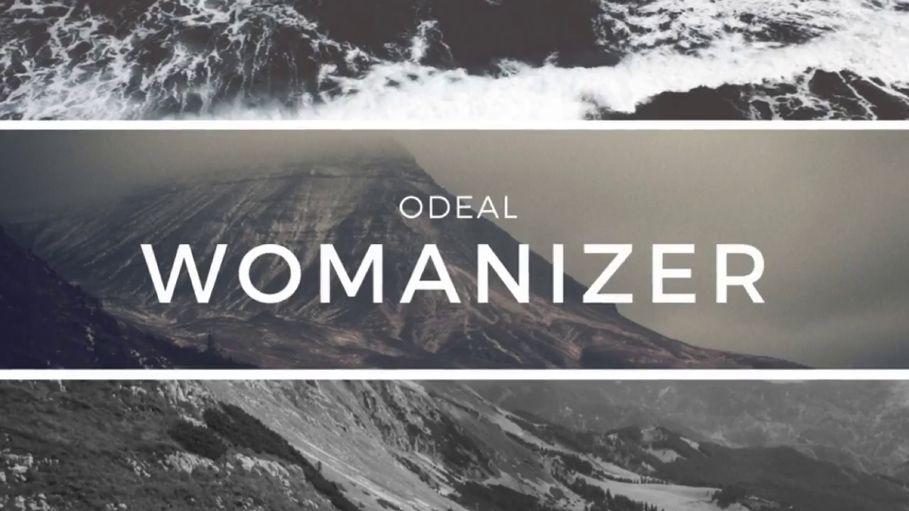 WOMANIZER - ODEAL