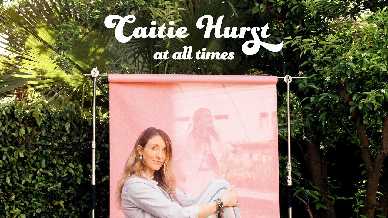 Caitie Hurst - "At All Times" (Official Audio)