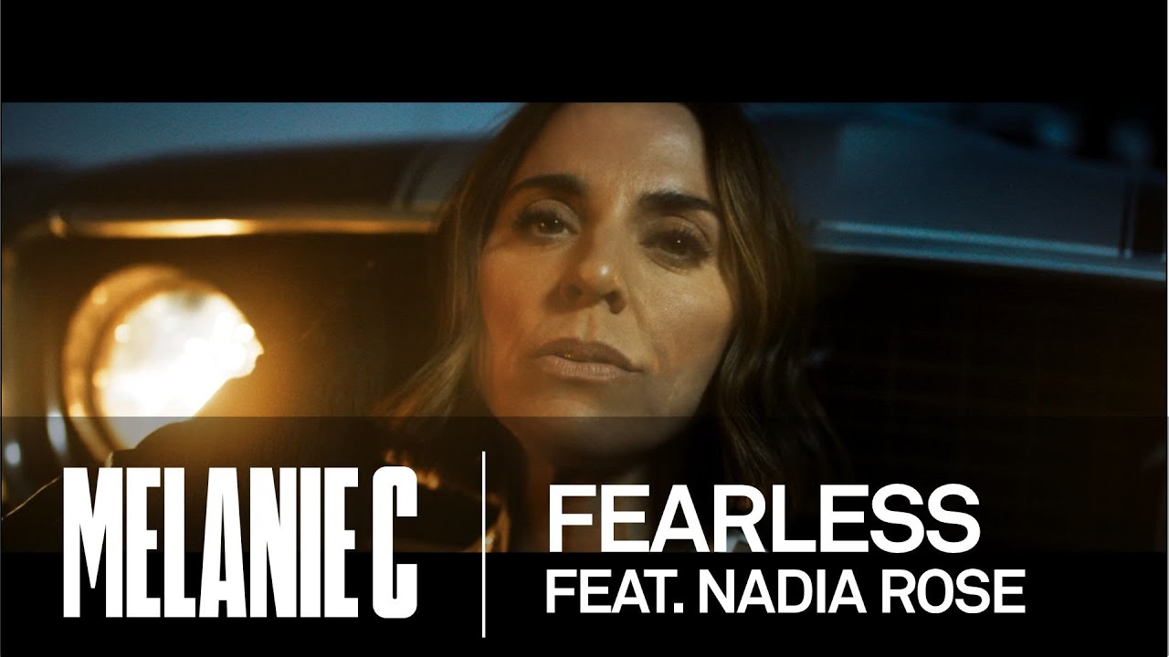 MELANIE C - Fearless feat. Nadia Rose [Official Video]
