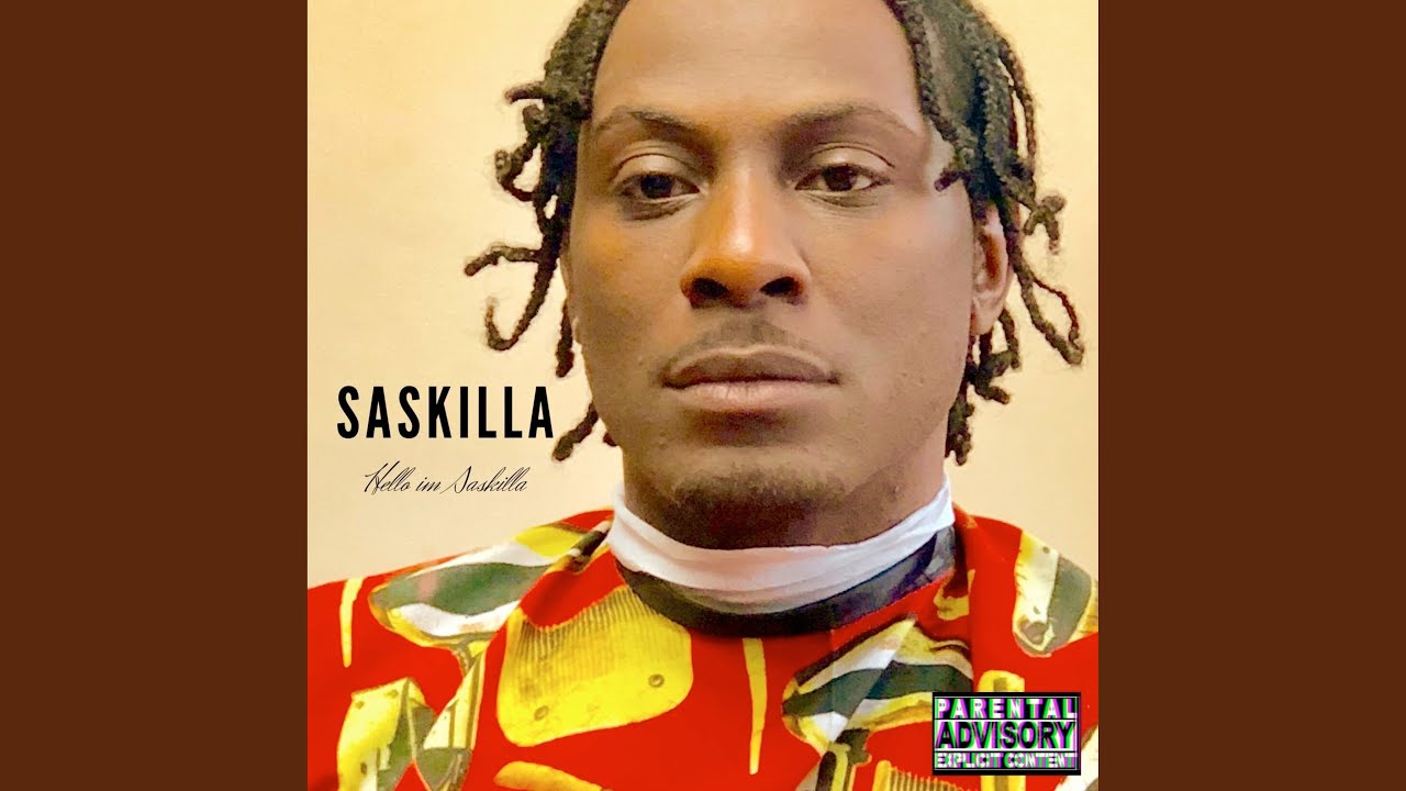 Hello I'm SasKilla