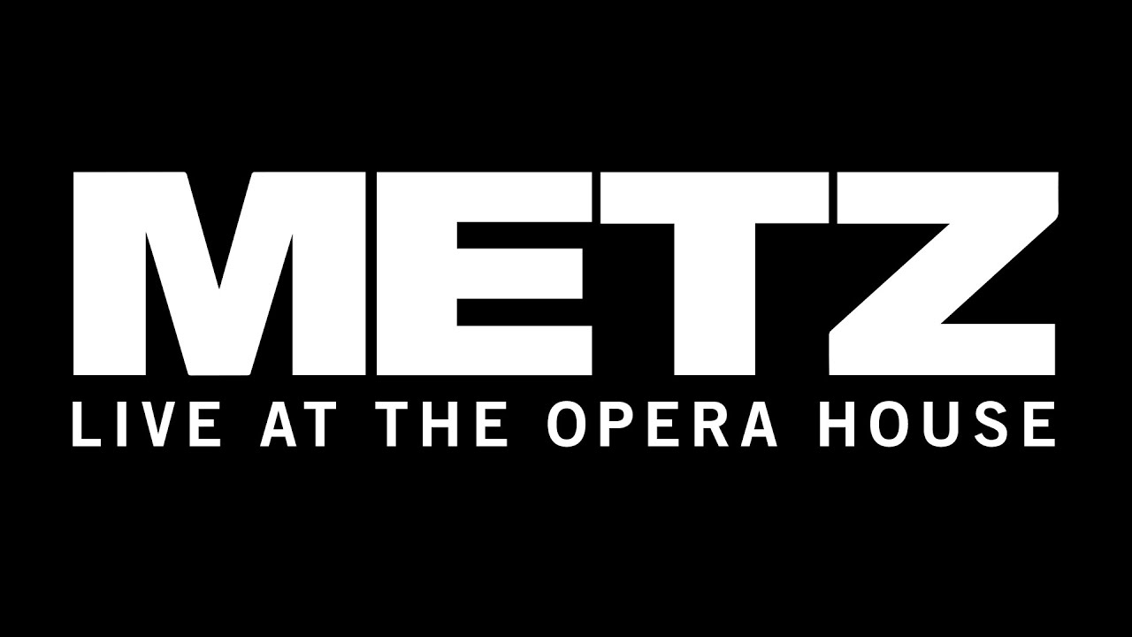 METZ - Parasite (Live at the Opera House)