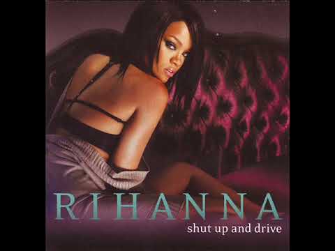 Rihanna - Shut Up and Drive (Instrumental)