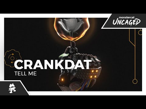 Crankdat - Tell Me [Monstercat Lyric Video]