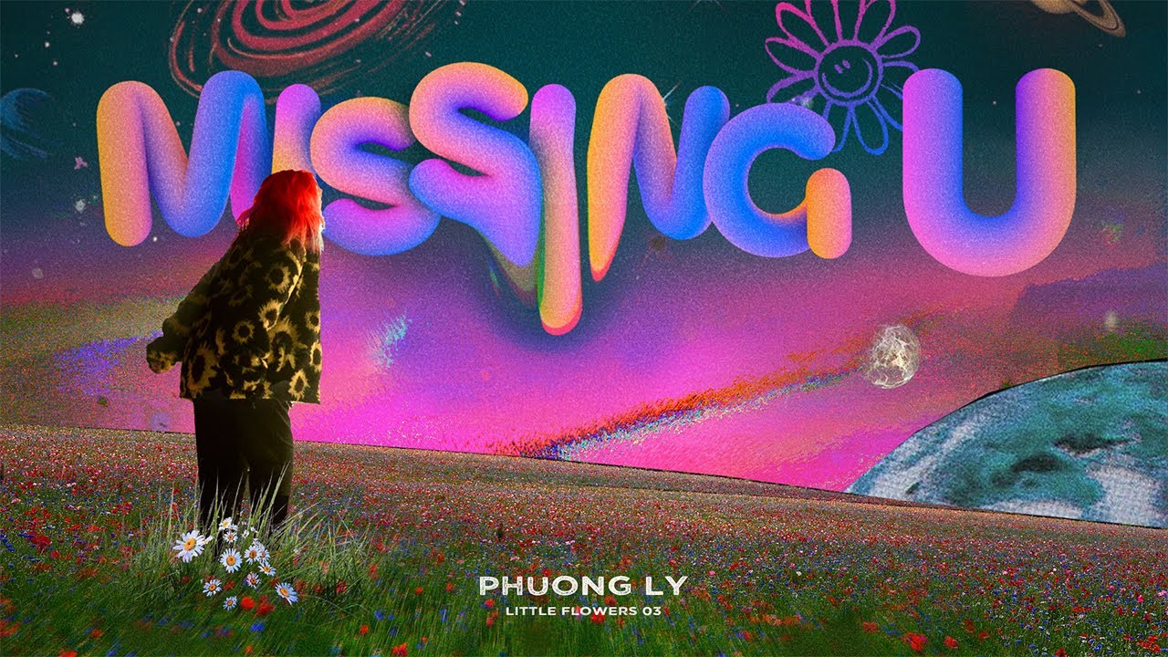 MISSING YOU - PHƯƠNG LY x TINLE (Official MV)