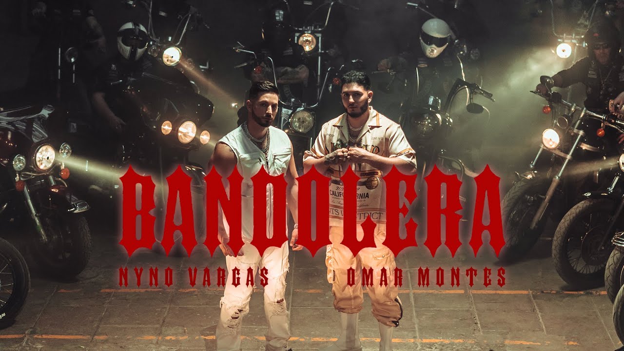 Nyno Vargas, Omar Montes - Bandolera (Videoclip Oficial)