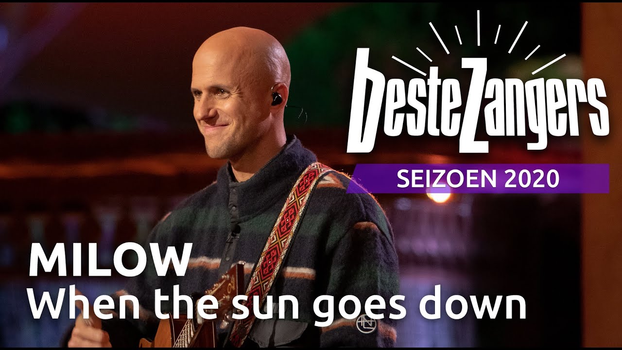 Milow - When The Sun Goes Down | Beste Zangers 2020