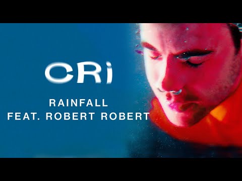 CRi feat. Robert Robert - Rainfall