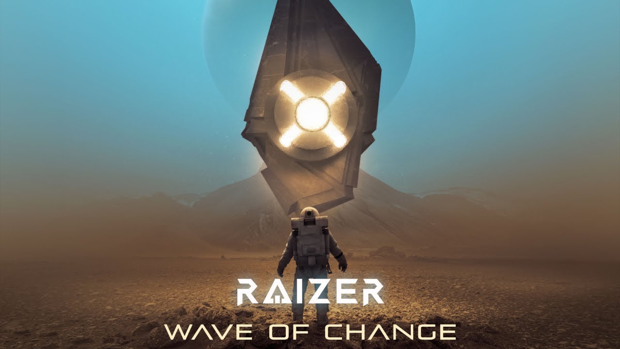Raizer - Wave Of Change