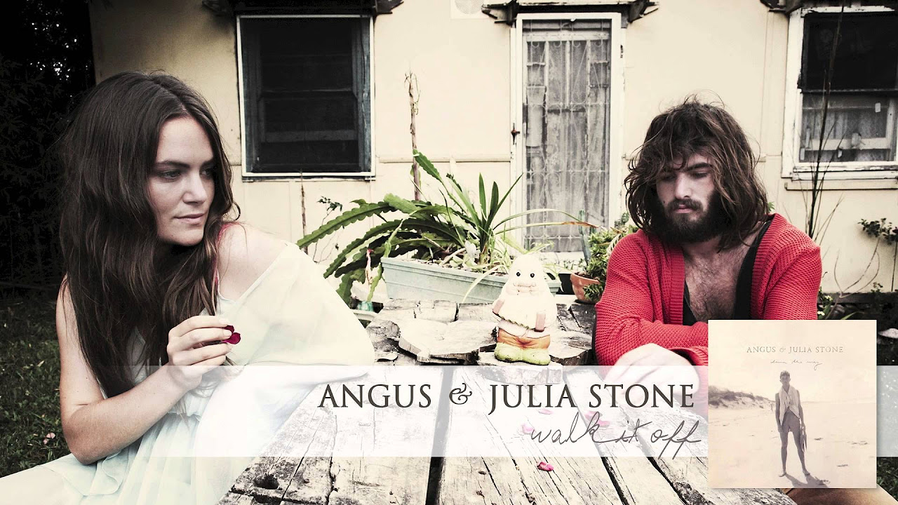 Angus & Julia Stone - Walk It Off [Audio]