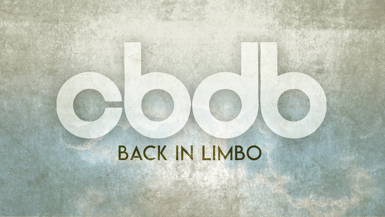 CBDB: "Back in Limbo" (Official Video)