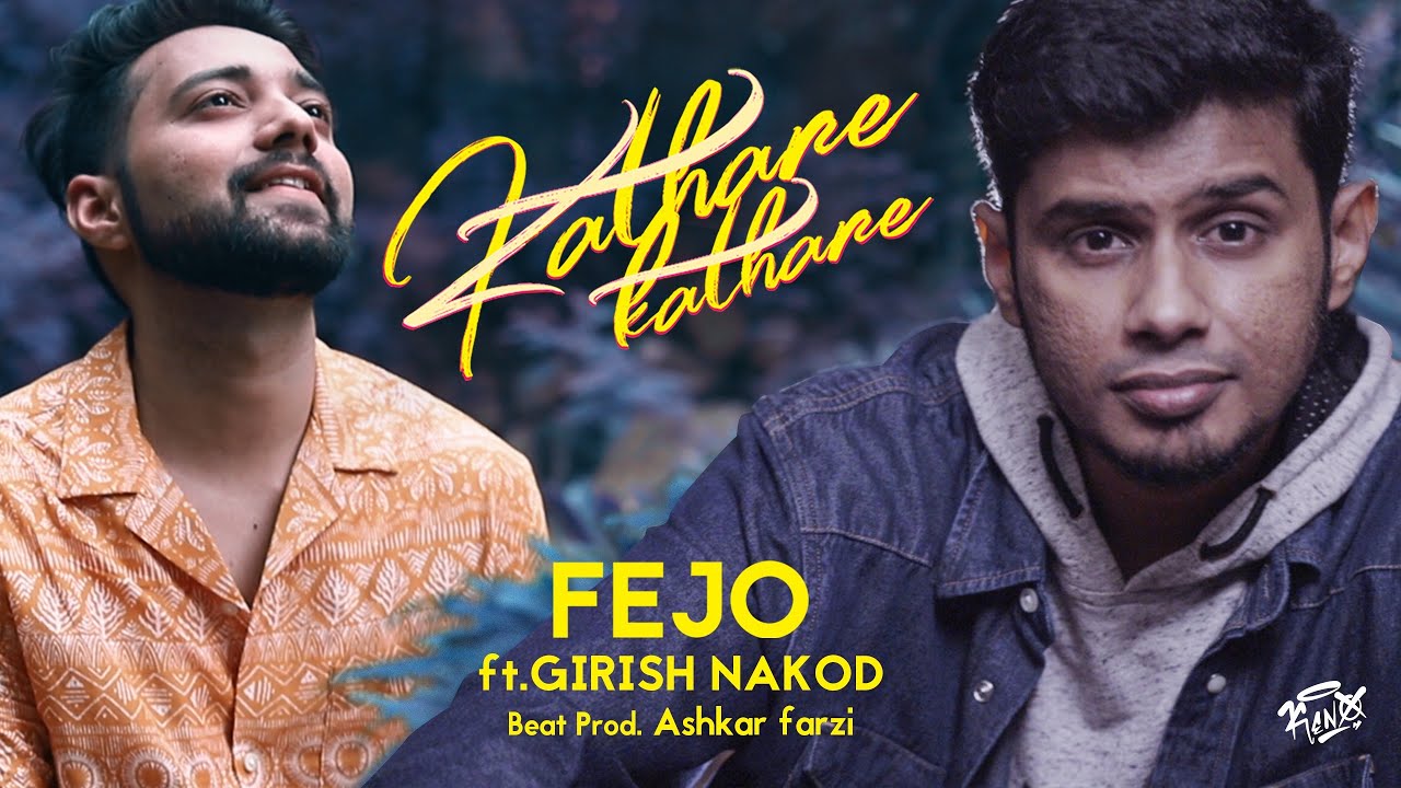 Fejo - Kathare Kathare ft Girish Nakod [Prod. Ashkar Farzi] official music video | കാതരേ കാതരേ