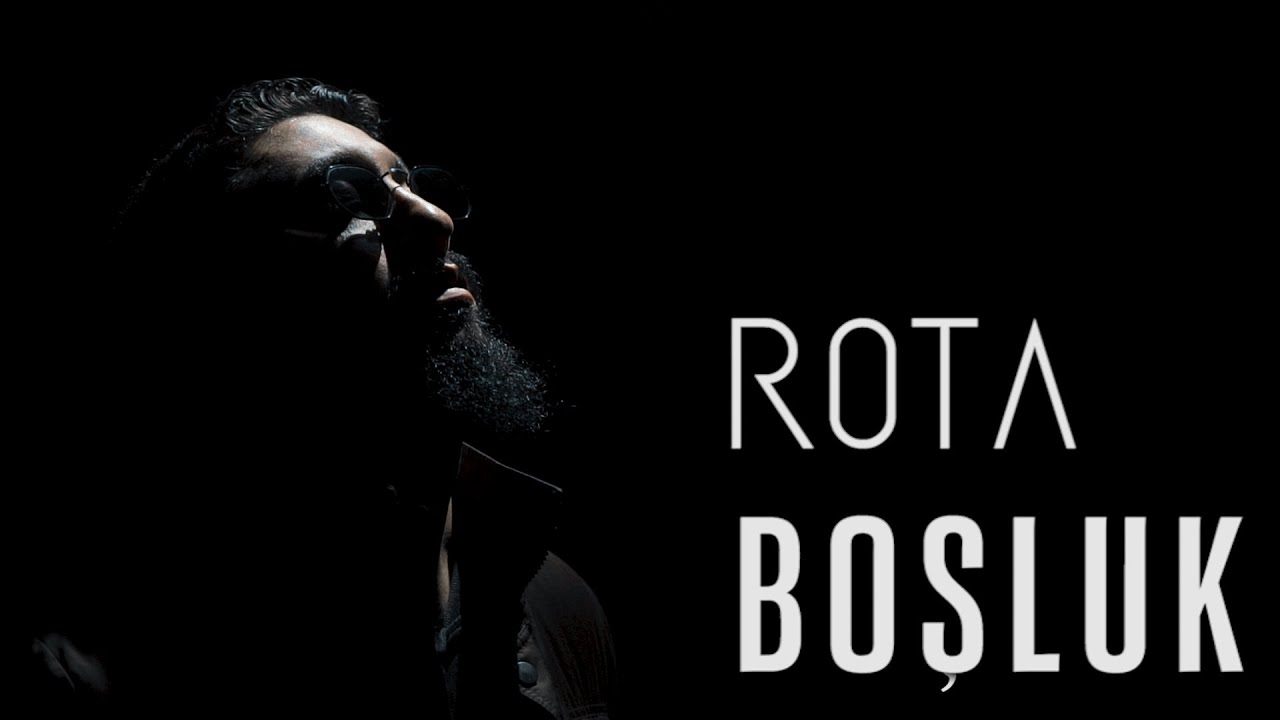 Rota - BOŞLUK (Official Music Video)