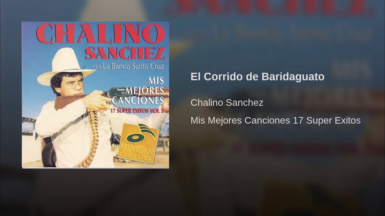 Chalino Sanchez - El Corrido de Badiraguato