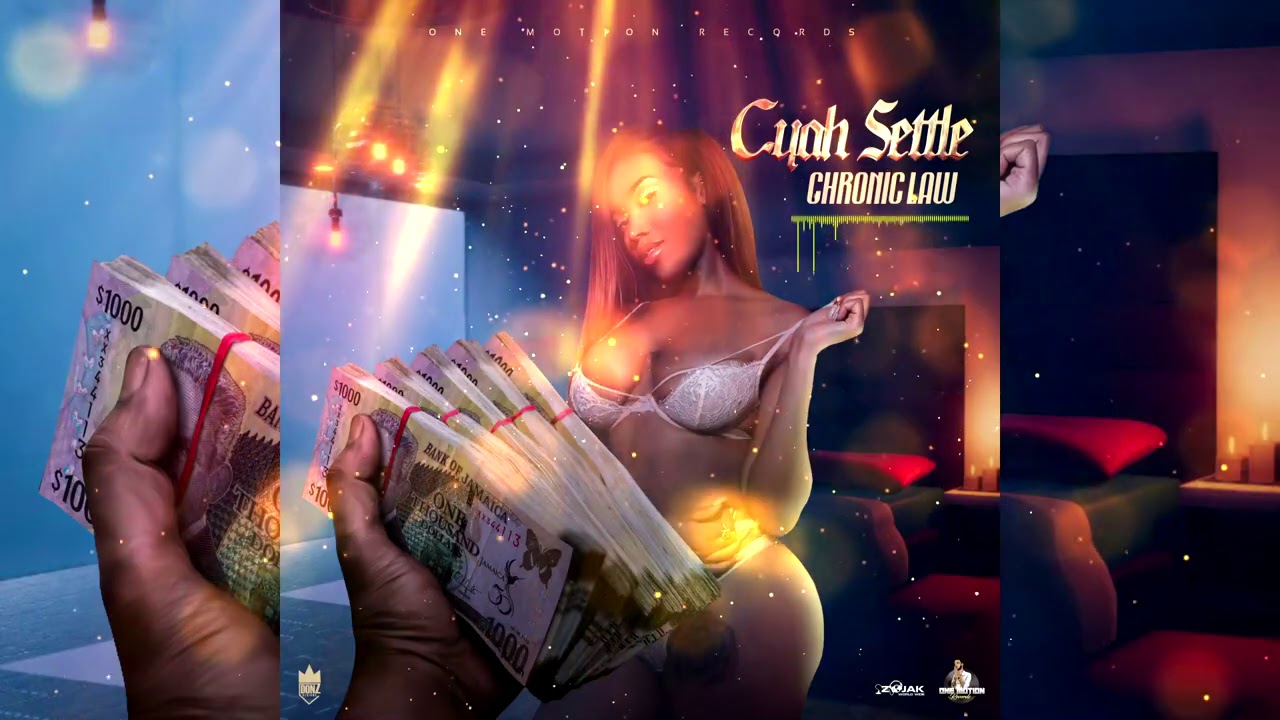 Chronic Law - Cyah Settle (Official Audio)