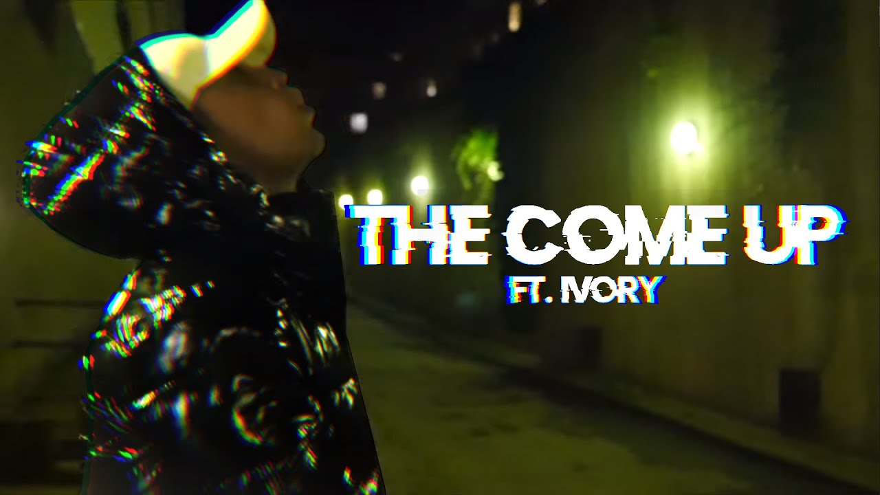 LOKAL - THE COME UP FT. IVORY