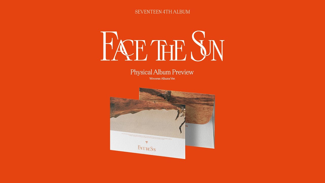 SEVENTEEN (세븐틴) 4th Album 'Face the Sun' (Weverse Albums Ver.) Physical Album Preview